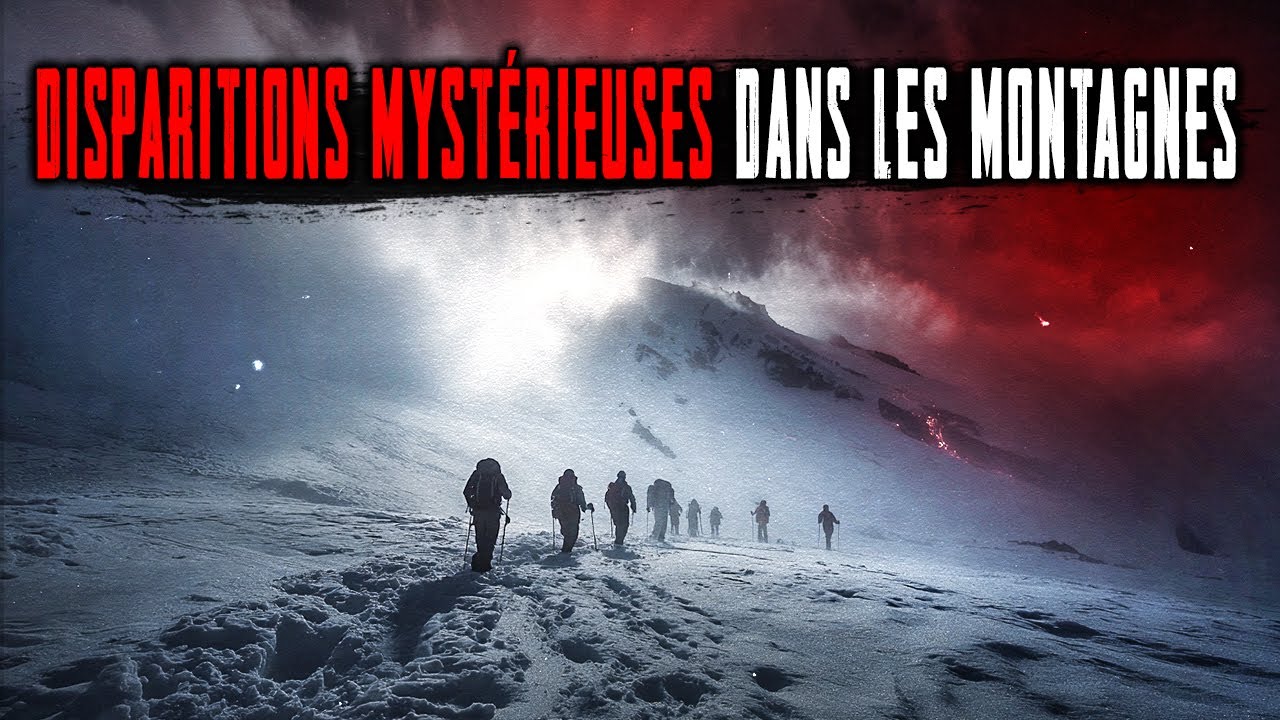 Où Disparaissent les Touristes dans les Montagnes ? Recueil de Cas Mystérieux