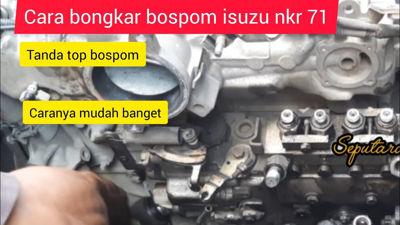 CARA BONGKAR INJECTIONPUMP / BOSPOM ISUZU NKR 71.
