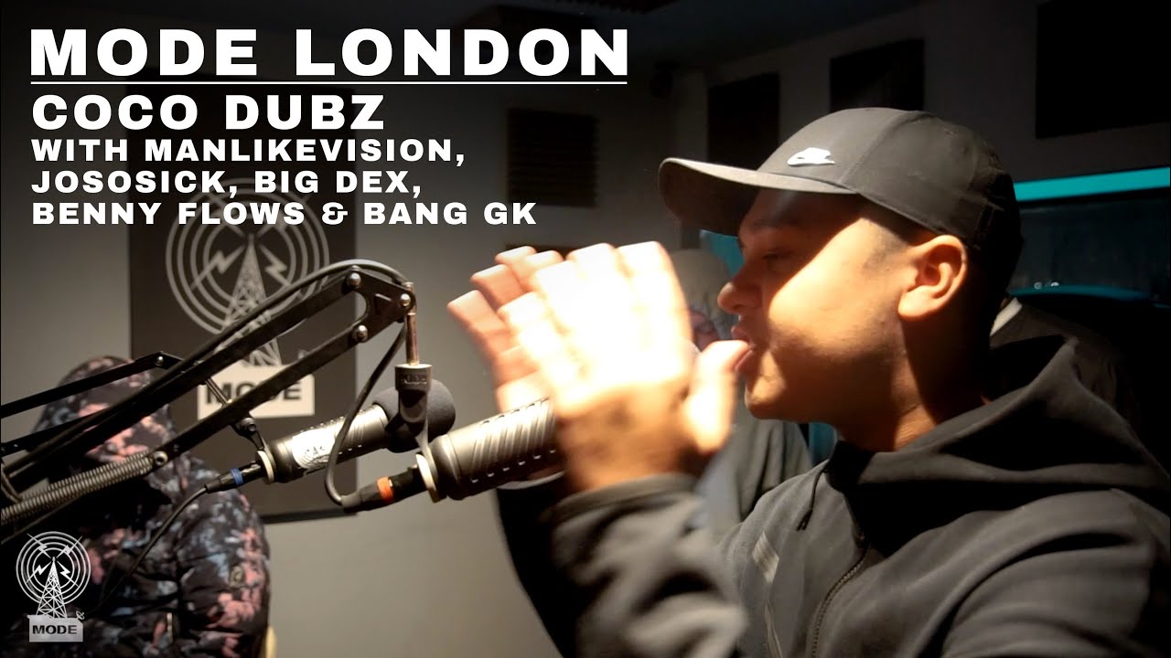 Coco Dubz With Manlikevision, Jososick, Big Dex, Benny Flows & Bang GK | Mode London