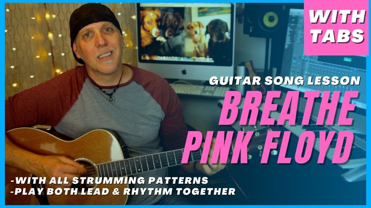 Pink Floyd Breathe Guitar song lesson play lead & rhythm together with TABS