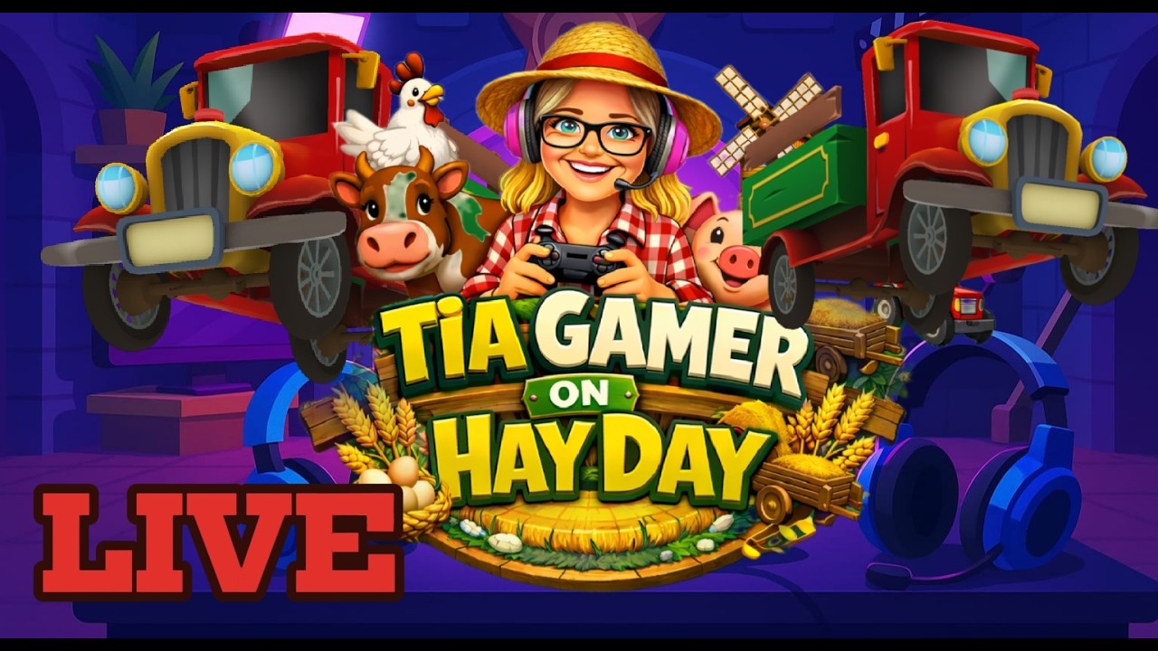 GLOBAL TRUCK EVENT ON HAY DAY - LIVE STREAM WITH TIA #hayday #supercellpartner #english #português