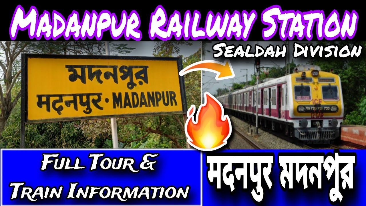 Madanpur Station | MJP Madanpur | Sealdah to madanpur to kalyani | মদনপুর मदनपुर