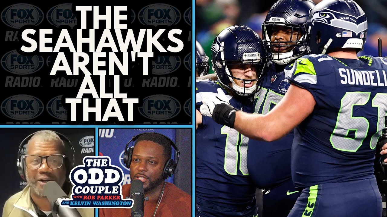Analytics LOVE Sam Darnold’s Seahawks — Rob Parker and Kelvin Washington DISAGREE!