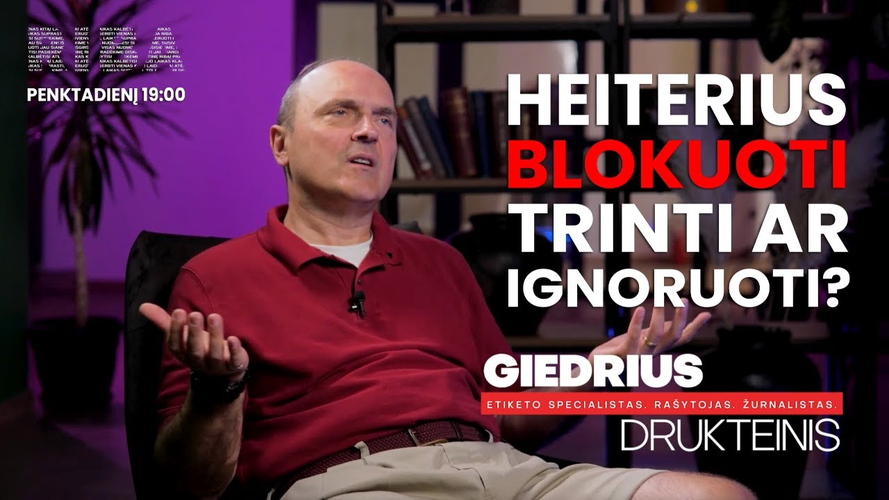 Giedrius Drukteinis laidoje 