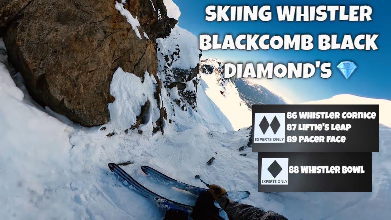 SKIING WHISTLER BLACKCOMB BLACK DIAMONDS VIA POV-WHISTLER CORNICE & BOWL, LIFTIE'S LEAP, PACER FACE
