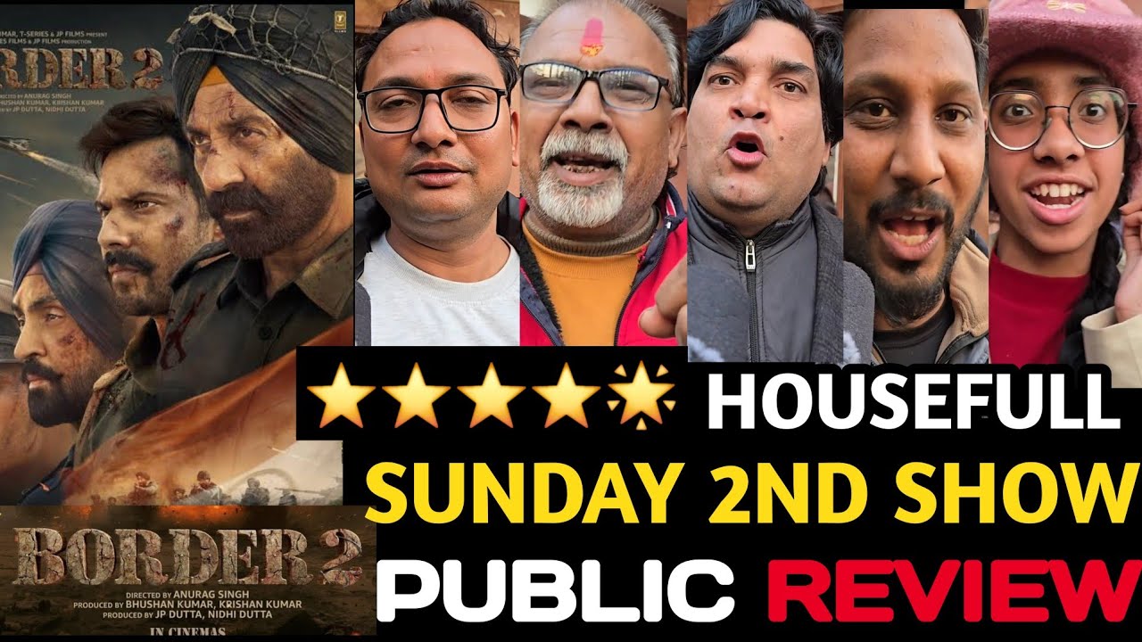 Border 2 Movie Sunday Second Show Public Review | border 2 day 3 public reaction #sunnydeol #border2