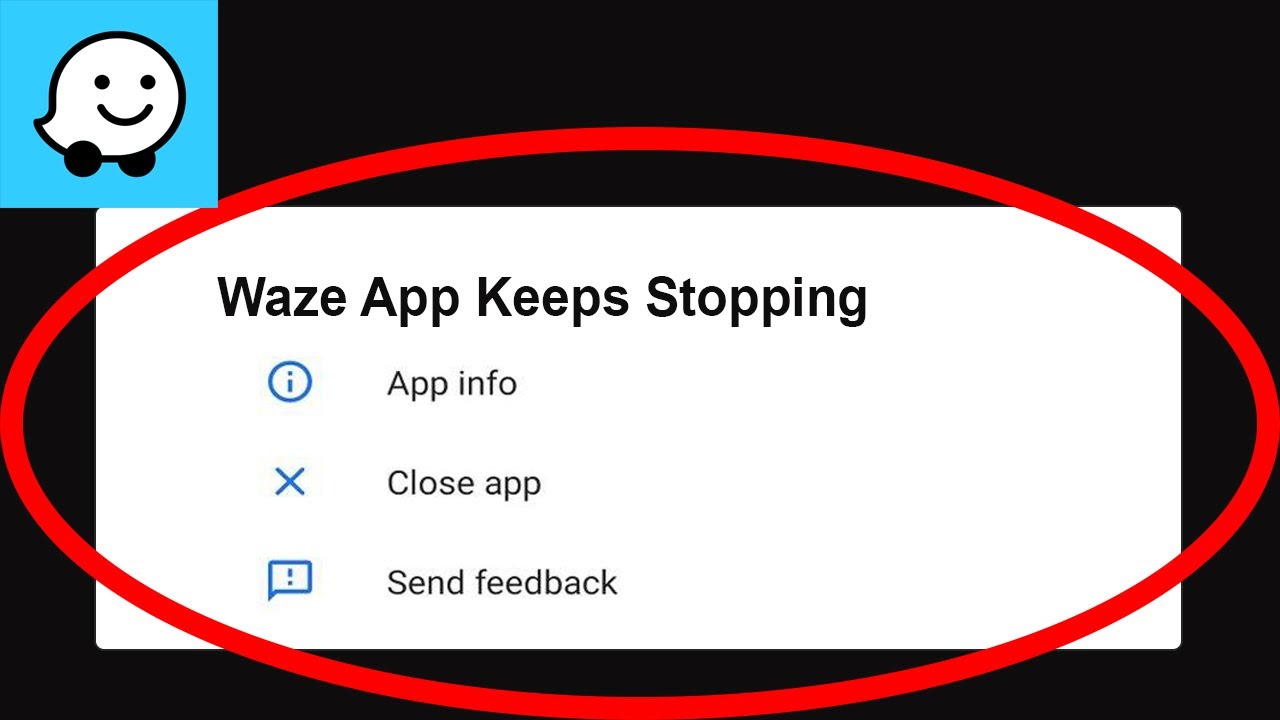 Fix Waze App Keeps Stopping | Waze App Crash Issue | Waze App |
