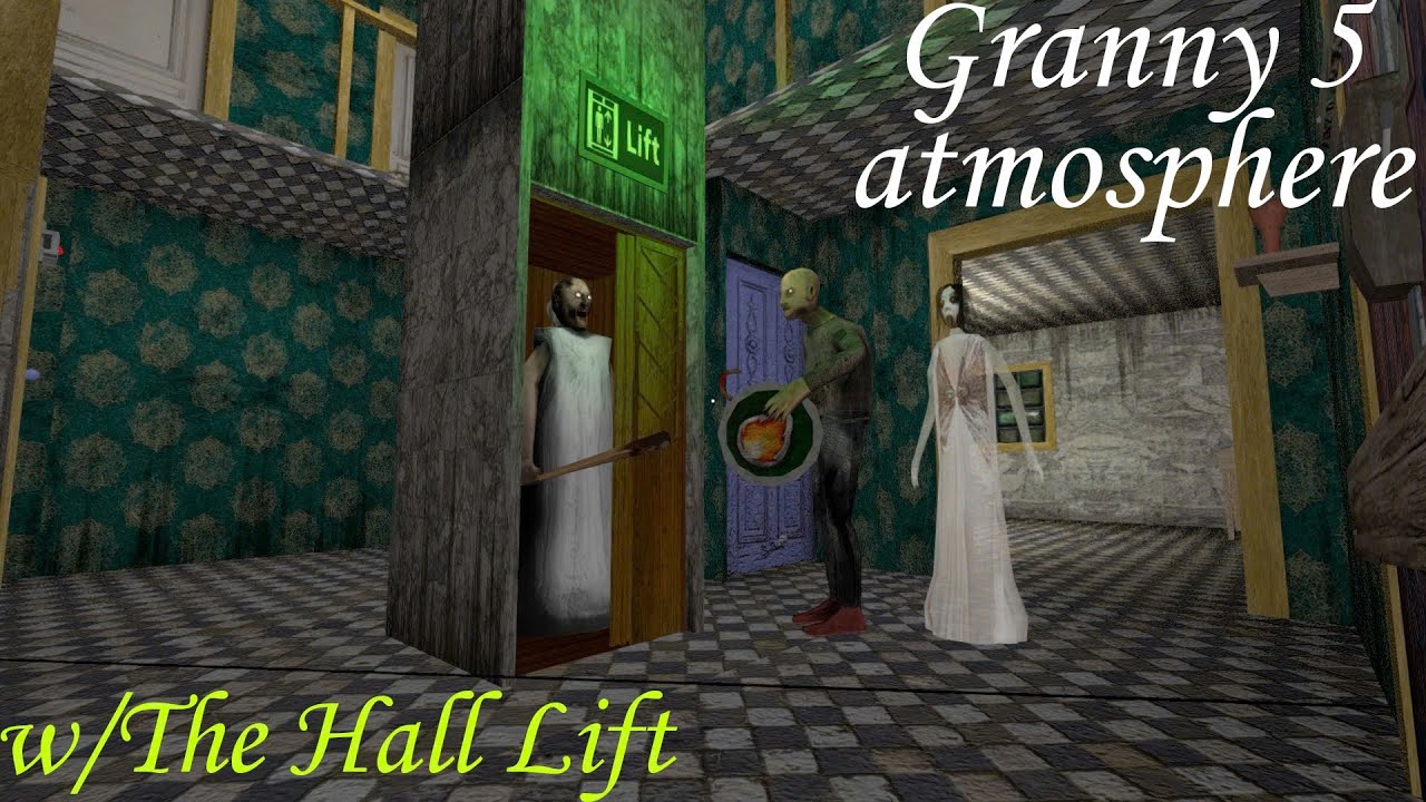 Granny Recaptured in Granny 5 atmosphere for 1.1.5.2 with The Hall Lift