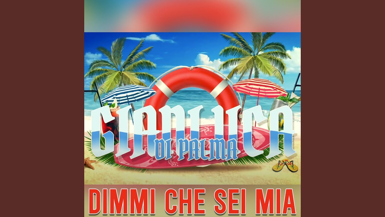 Dimmi che sei mia