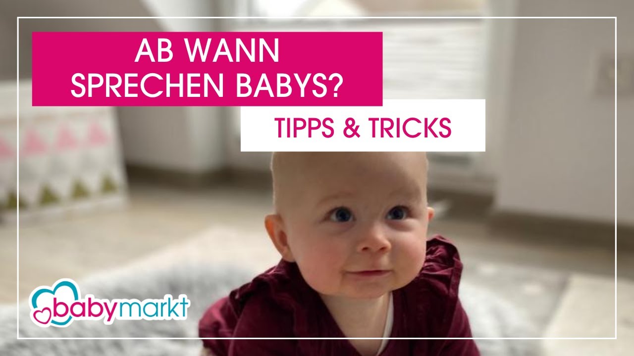 babymarkt Tipps & Tricks: Ab wann sprechen Babys?