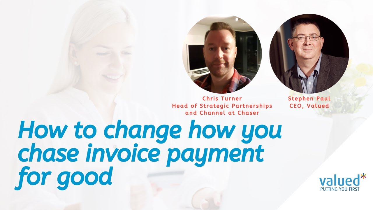 How to change how you chase invoice payment for good