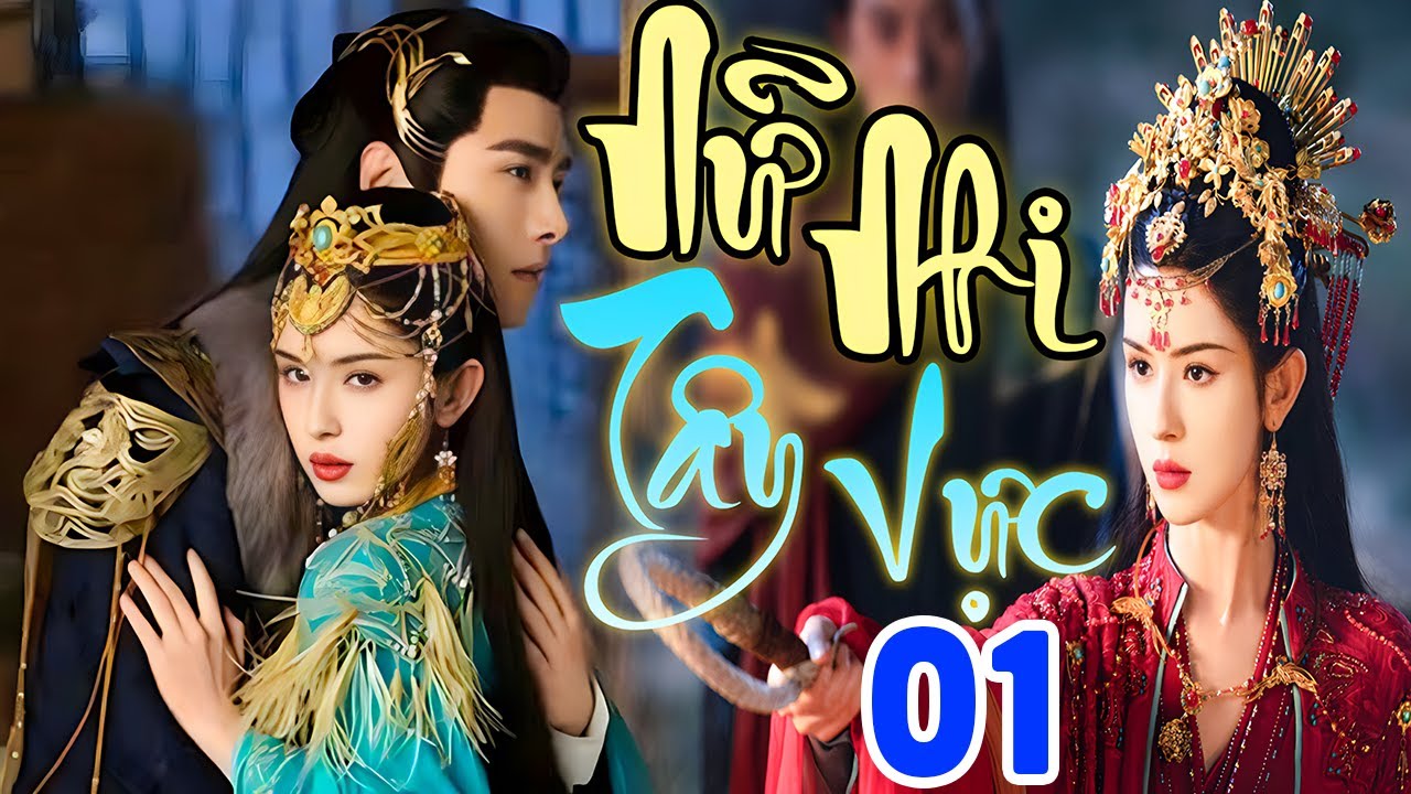 Phim Mới 2025 | NỮ NHI TÂY VỰC - TẬP 1 | Siêu Phẩm Phim Hành Động Võ Thuật Hấp Dẫn Nhất 2025