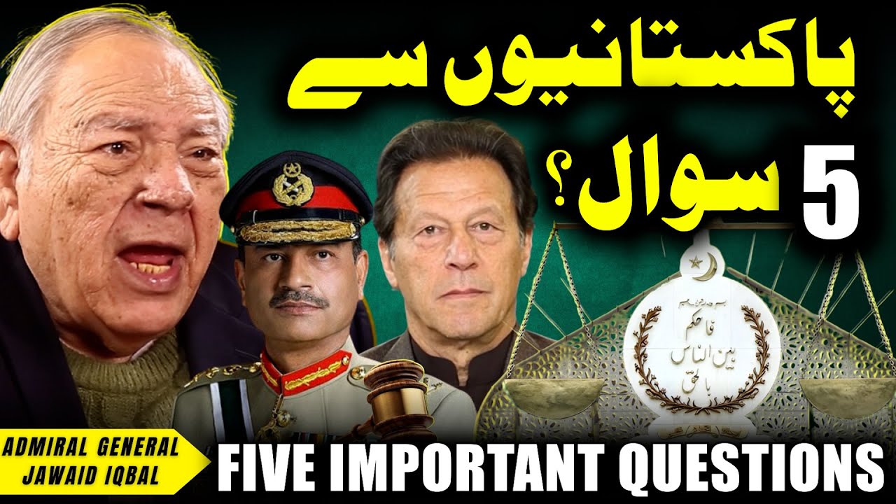 Who Is Going To Answer ? | 5 Questions Of Admiral Jawaid Iqbal | Adeel Asif Podcast