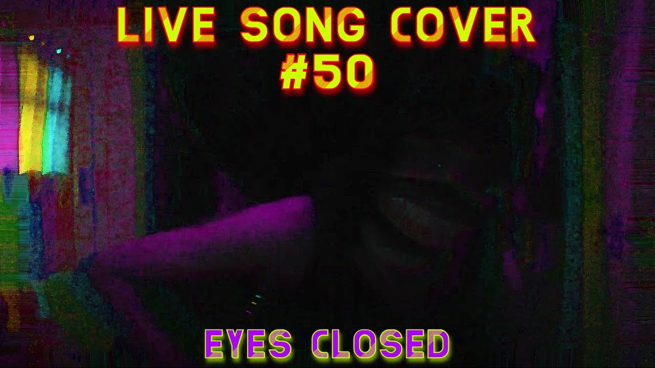 Eyes Closed - Soul Alastair Cover