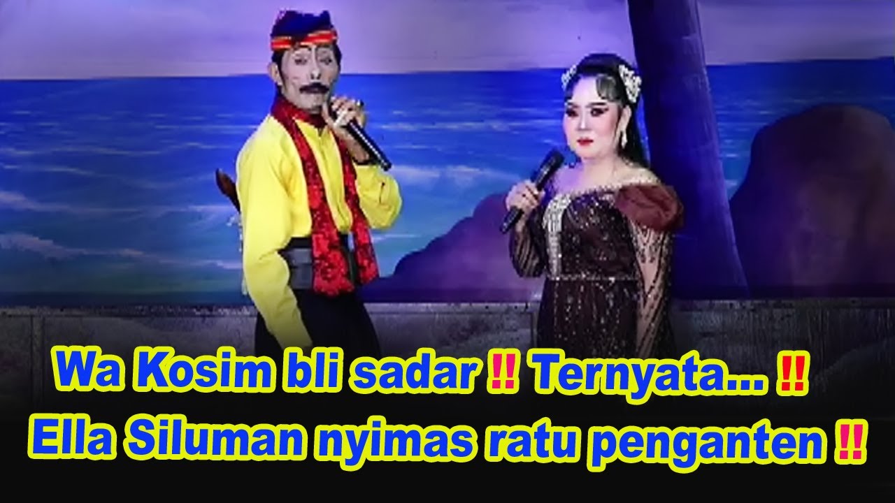 ella sing di demeni wa kosim ternyata dudu manusia biasa !! siluman nyimas ratu penganten