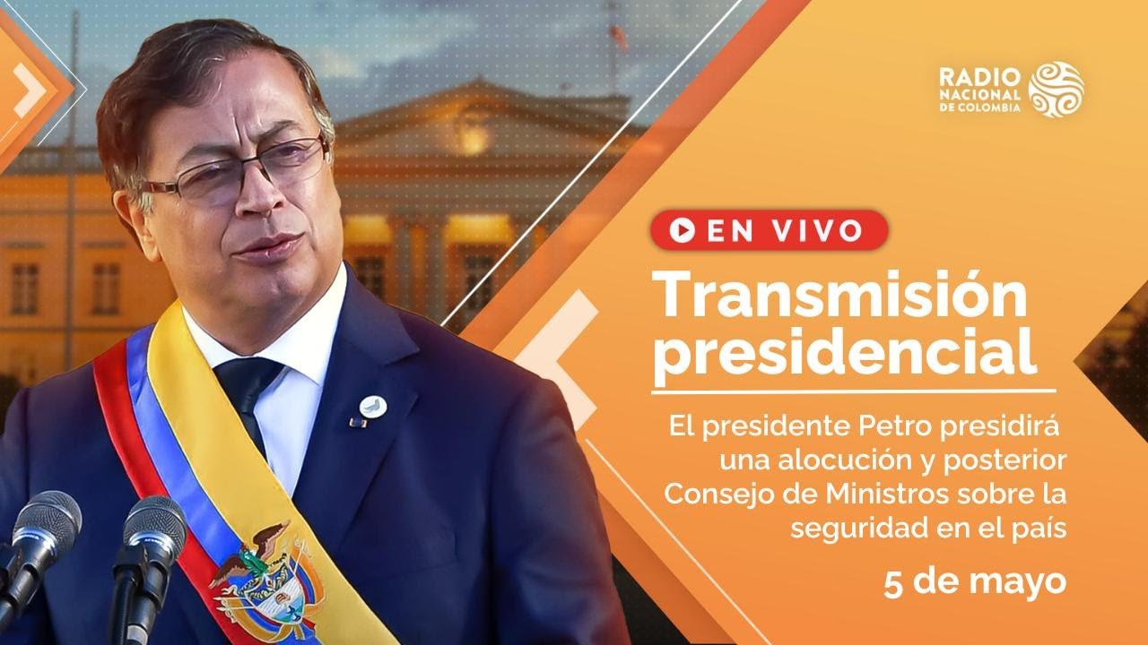 🔴En vivo: Conéctate a la alocución del presidente Petro sobre orden público y seguridad.