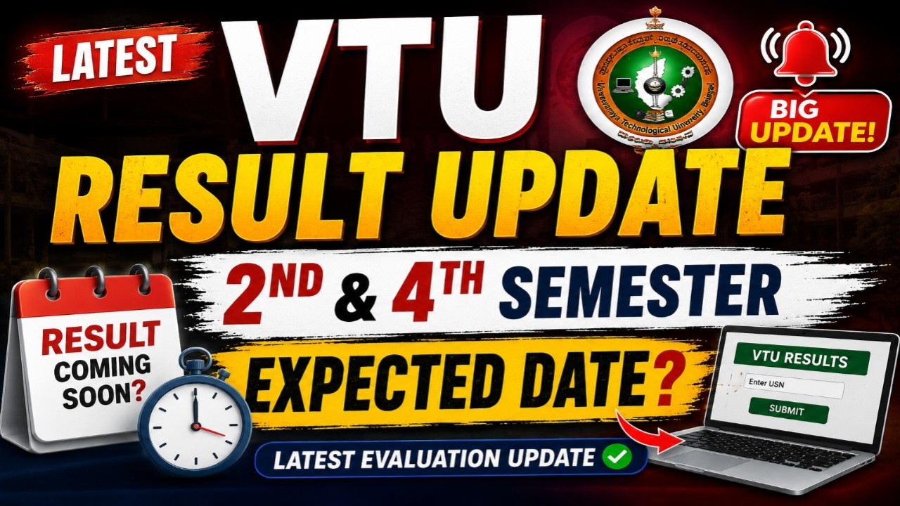 🔥 VTU 2nd & 4th Sem Results 2026 | BIG Update 😱 Expected Result Date | Latest Evaluation Status