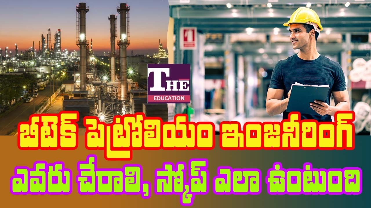 BTech Petroleum Engineering: Scope, Salary, Placements & Top Colleges