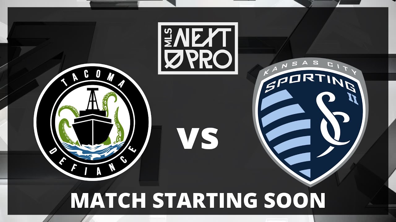 LIVE STREAM: MLS NEXT PRO: Tacoma Defiance vs Sporting KC II | July 7, 2024