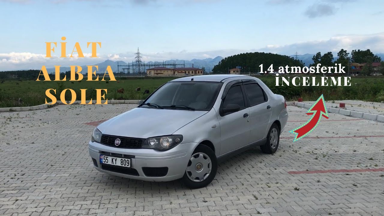 FİAT ALBEA İNCELEME & 1.4 DYNAMİC