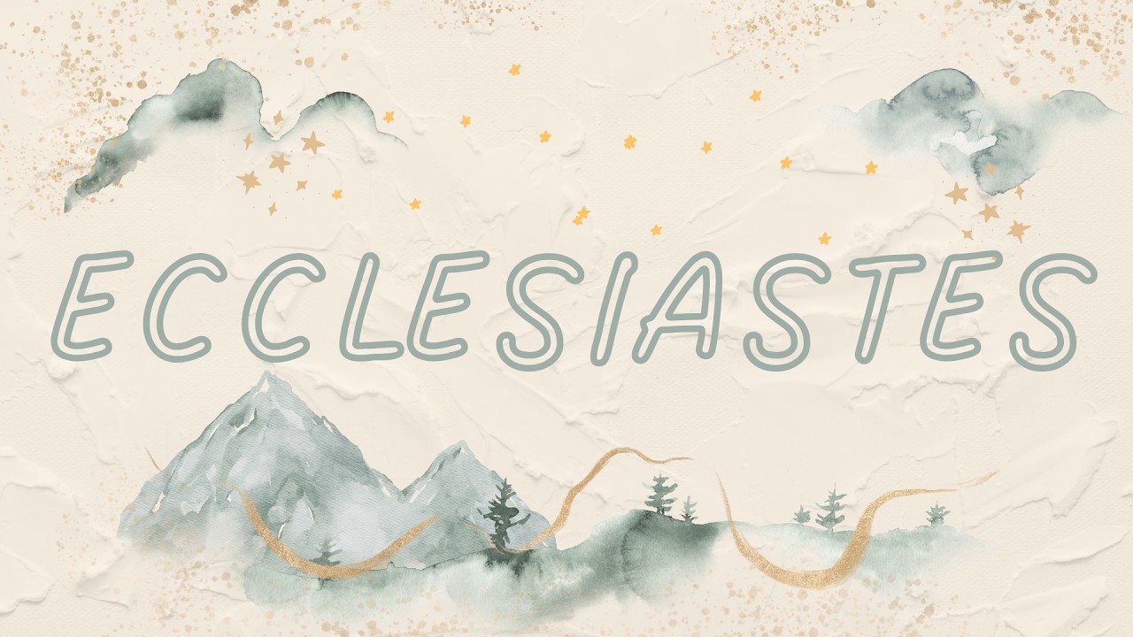 Ecclesiastes 3-5 - Hagen Miller - 10/1/25