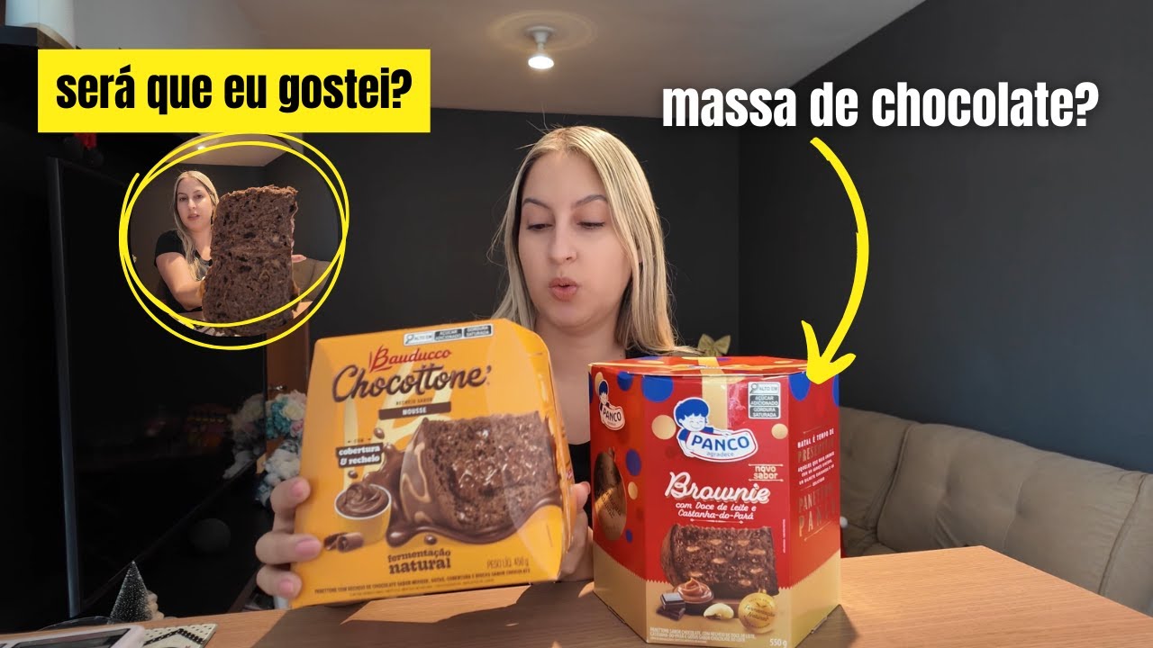 Panetone Brownie Panco e Chocotone Bauducco Mousse | Chocotone com massa de Chocolate