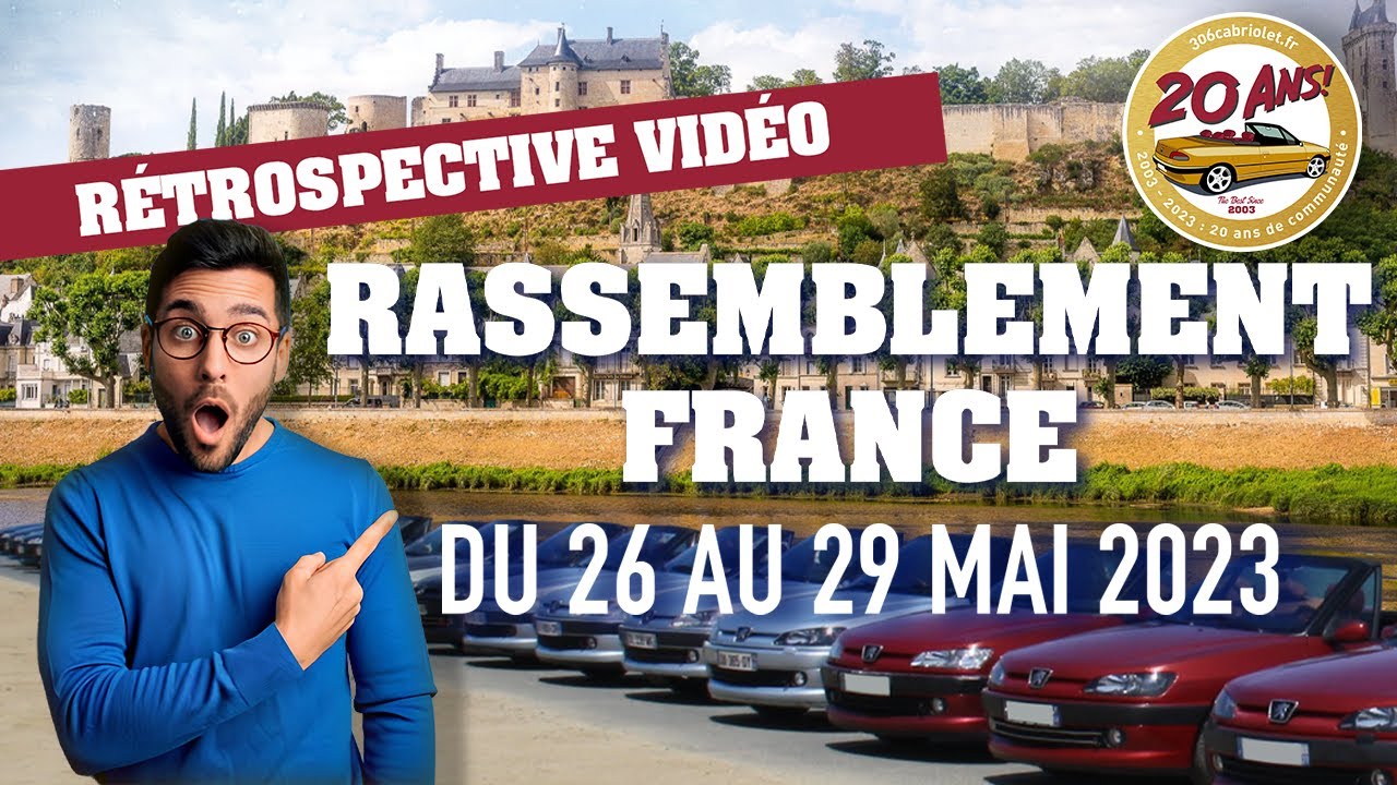 RASSEMBLEMENT FRANCE 2023 🌴🛻 Le Club 306 Cabriolet.fr