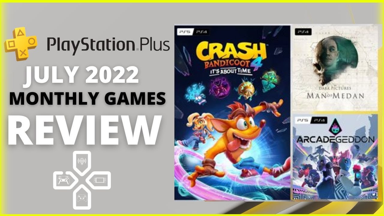 Playstation Plus Monthly Games Review - July 2022