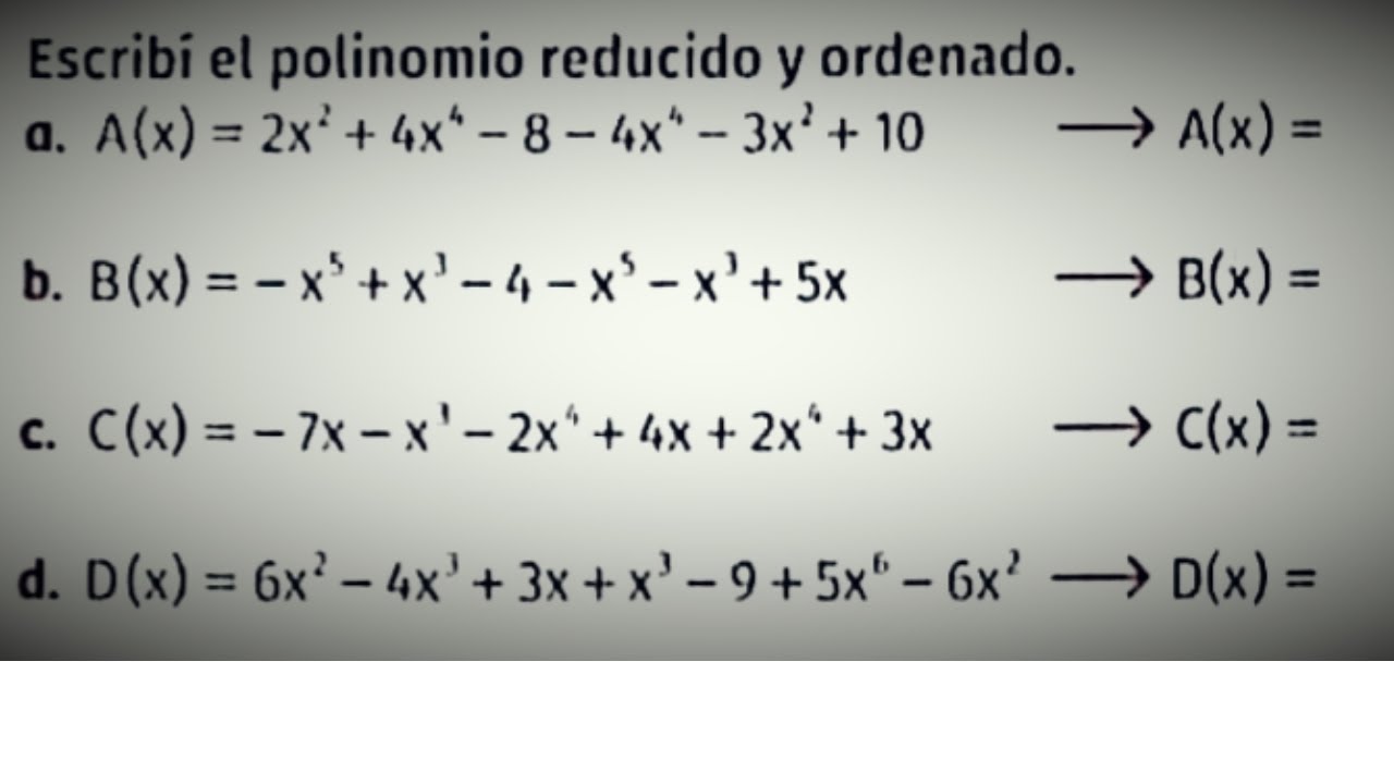 Polinomios Completar Reducir Ordenar