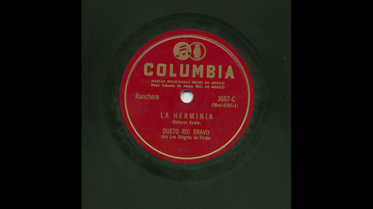 Dueto Rio Bravo - La Herminia - Columbia 3687-C