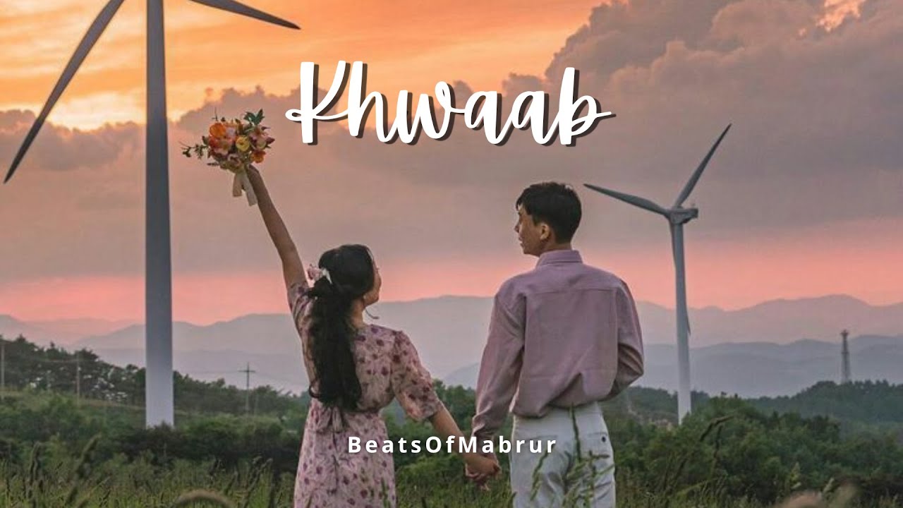 Khwaab Sa - (Official Lyric Video) #beatsofmabrur