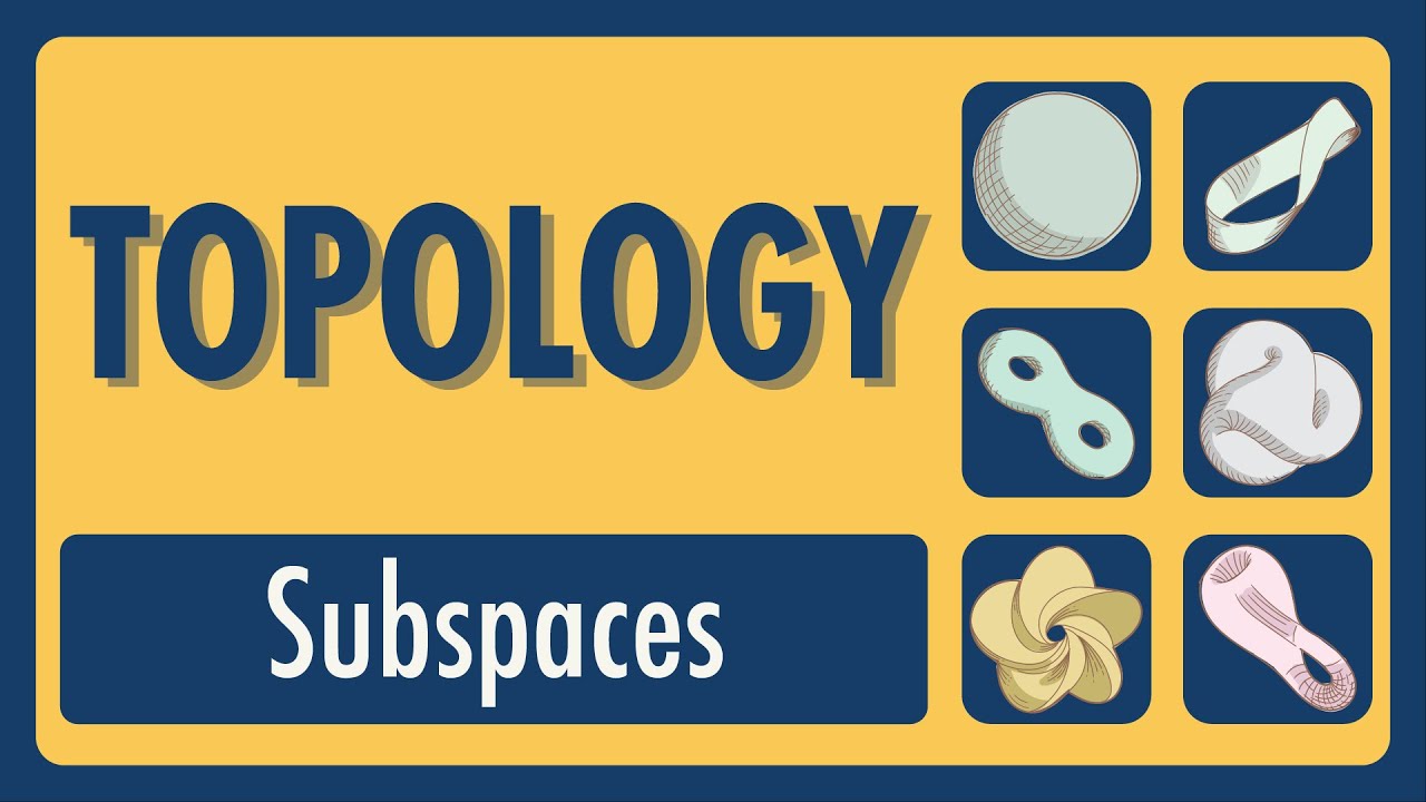 Topology Lecture 11: Subspaces