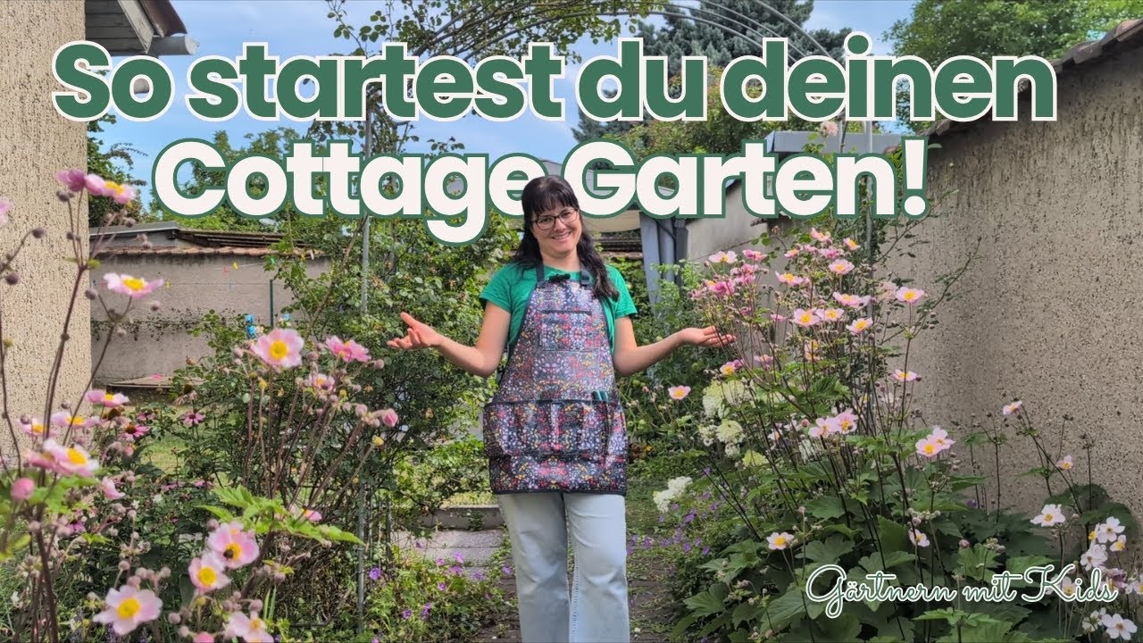 So startest du mit deinem Cottage Garten – 5 einfache Schritte