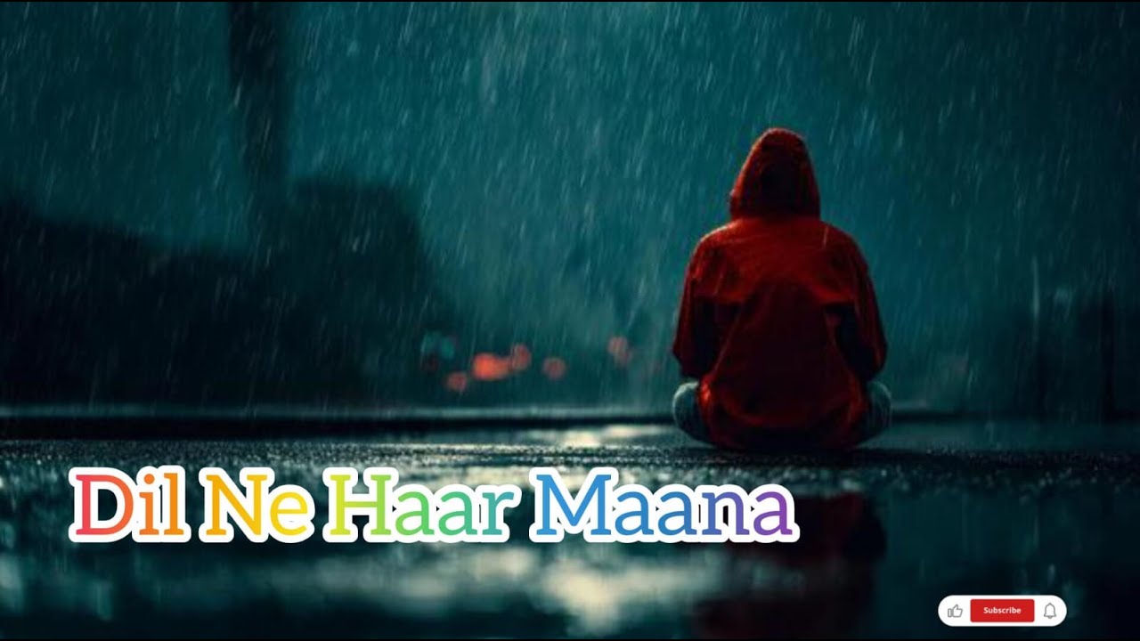 Dil Ne Haar Maana