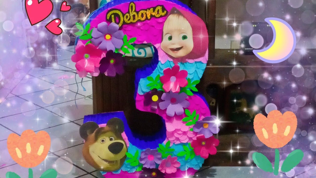 🐻PIÑATA NÚMERO 3 DÉ MASHA Y EL OSO 🪵