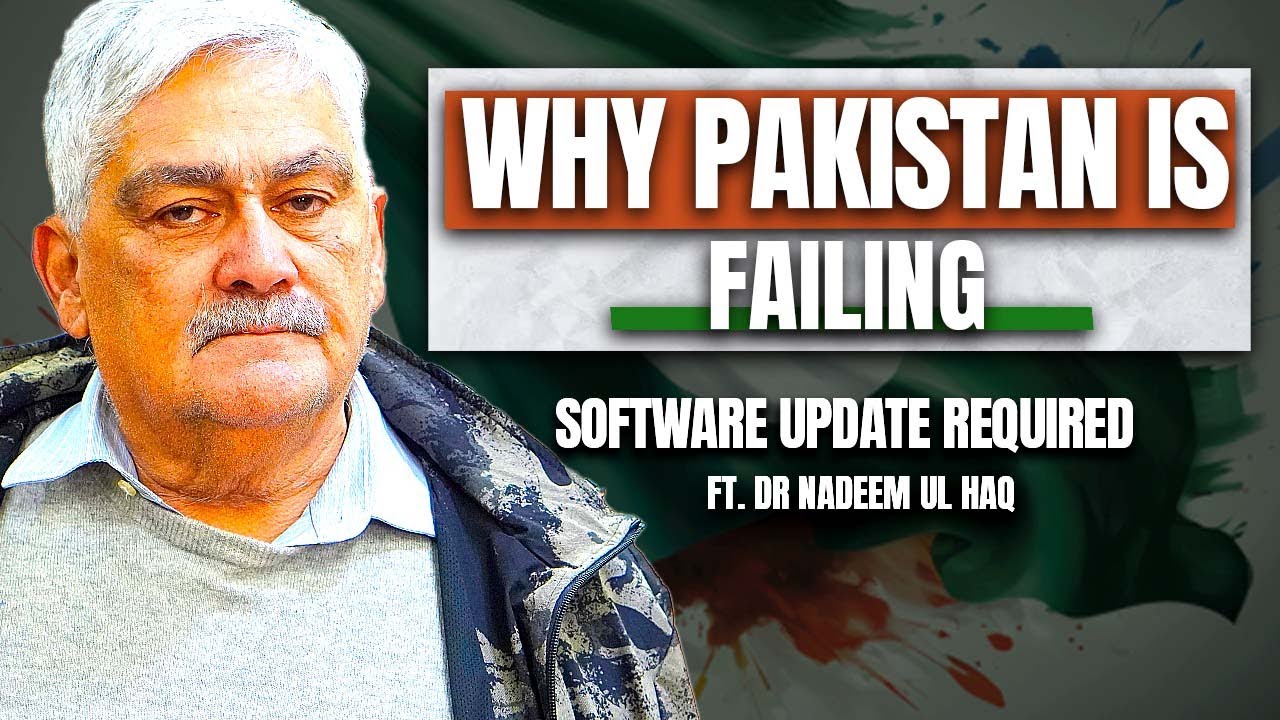 Why Pakistan is failing | A Call for Systemic Overhaul | Ft. Dr Nadeem ul Haq|98| TG Podcast