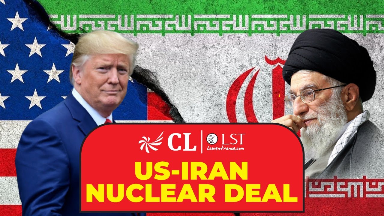 US-Iran Nuclear Deal Explained | Trump's Withdrawal & Its Impact | CLAT 2026 GK