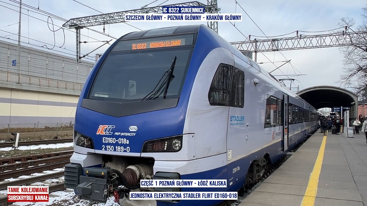 InterCity IC 8322 SUKIENNICE Szczecin Główny - Kraków Główny Część1 Tanie Kolejowanie okiem pasażera