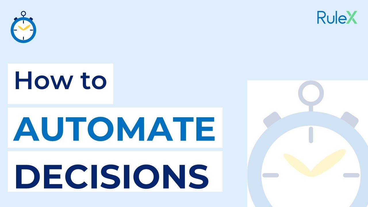How to automate decisions