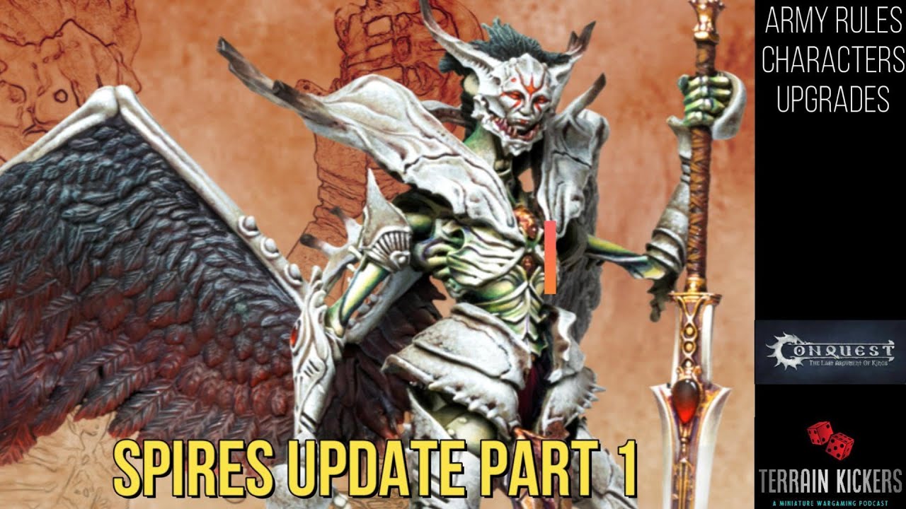 Conquest Spires Update Part 1