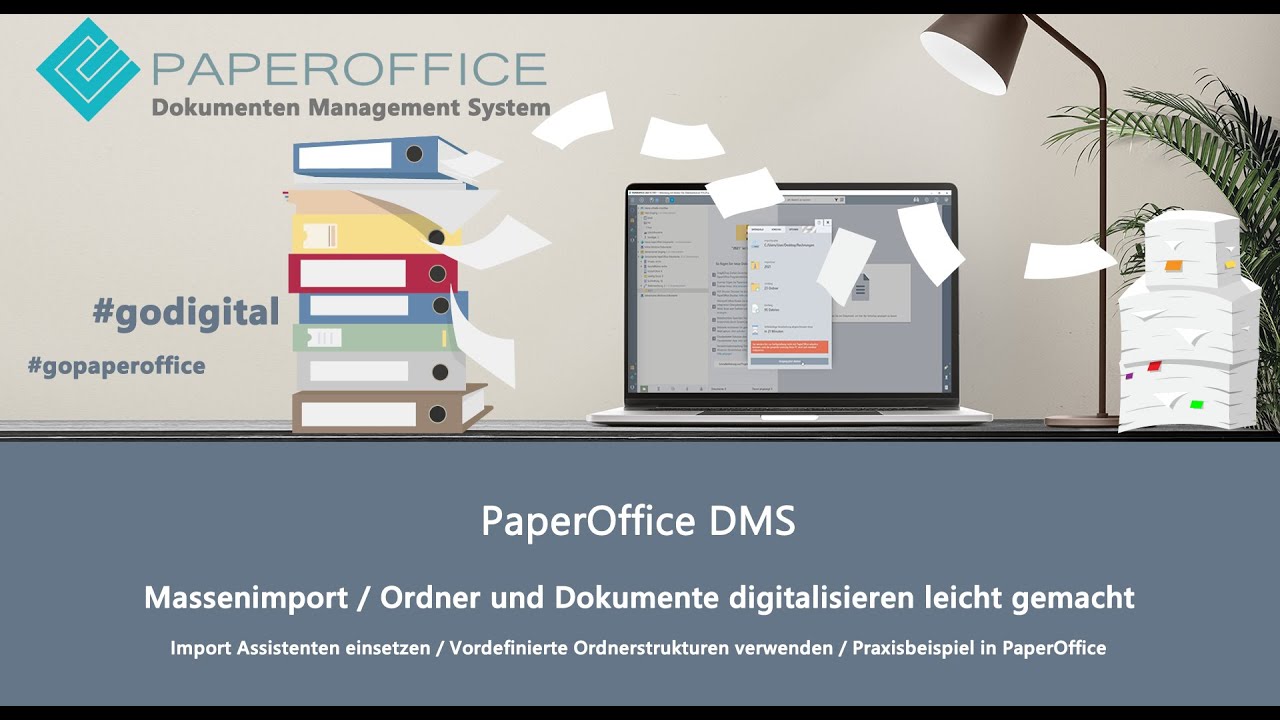 MassenIMPORT Ordner & Dokumente in Dokumenten Management / PaperOffice Digitalisieren leicht gemacht