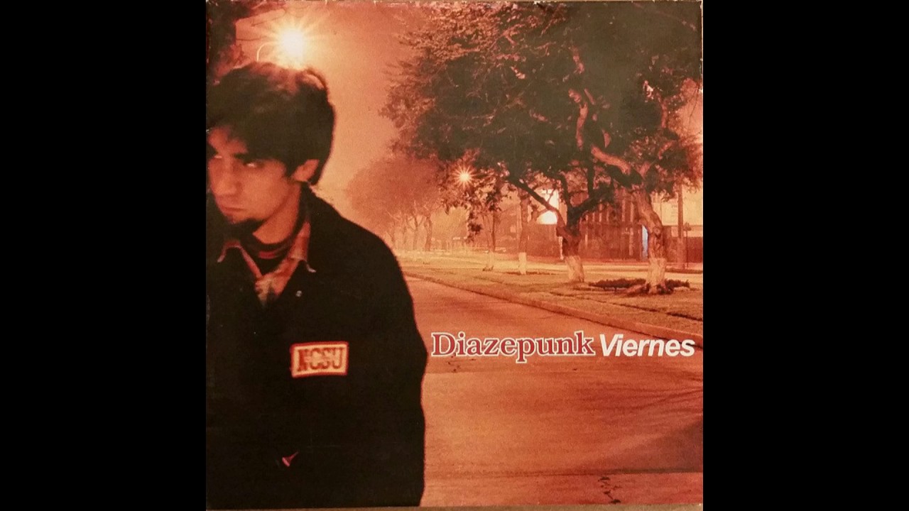 Diazepunk - Viernes (2001) [FULL ALBUM]