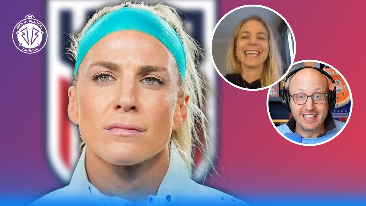 Julie Ertz's Emotional Goodbye | Men in Blazers Interview