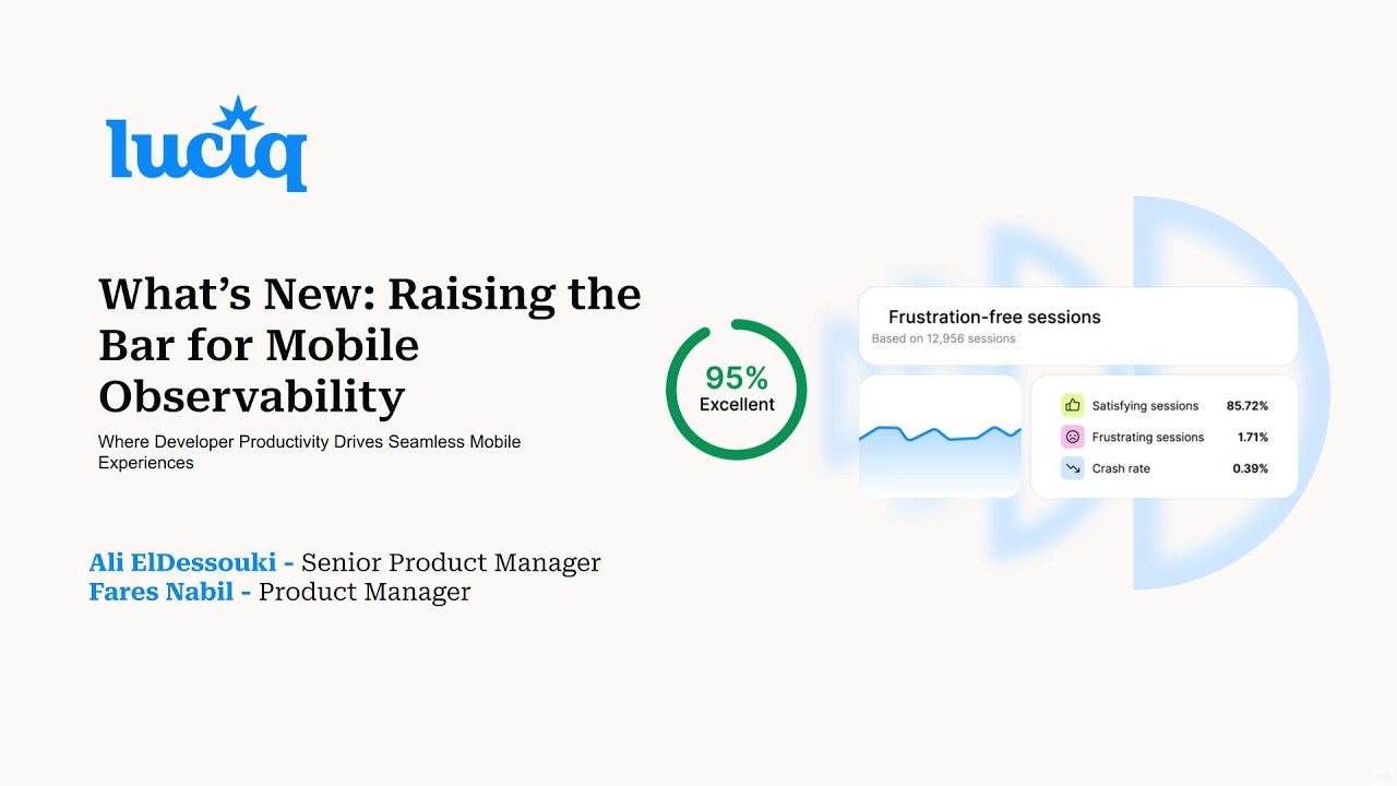 What's New: Raising the Bar for Mobile Observability