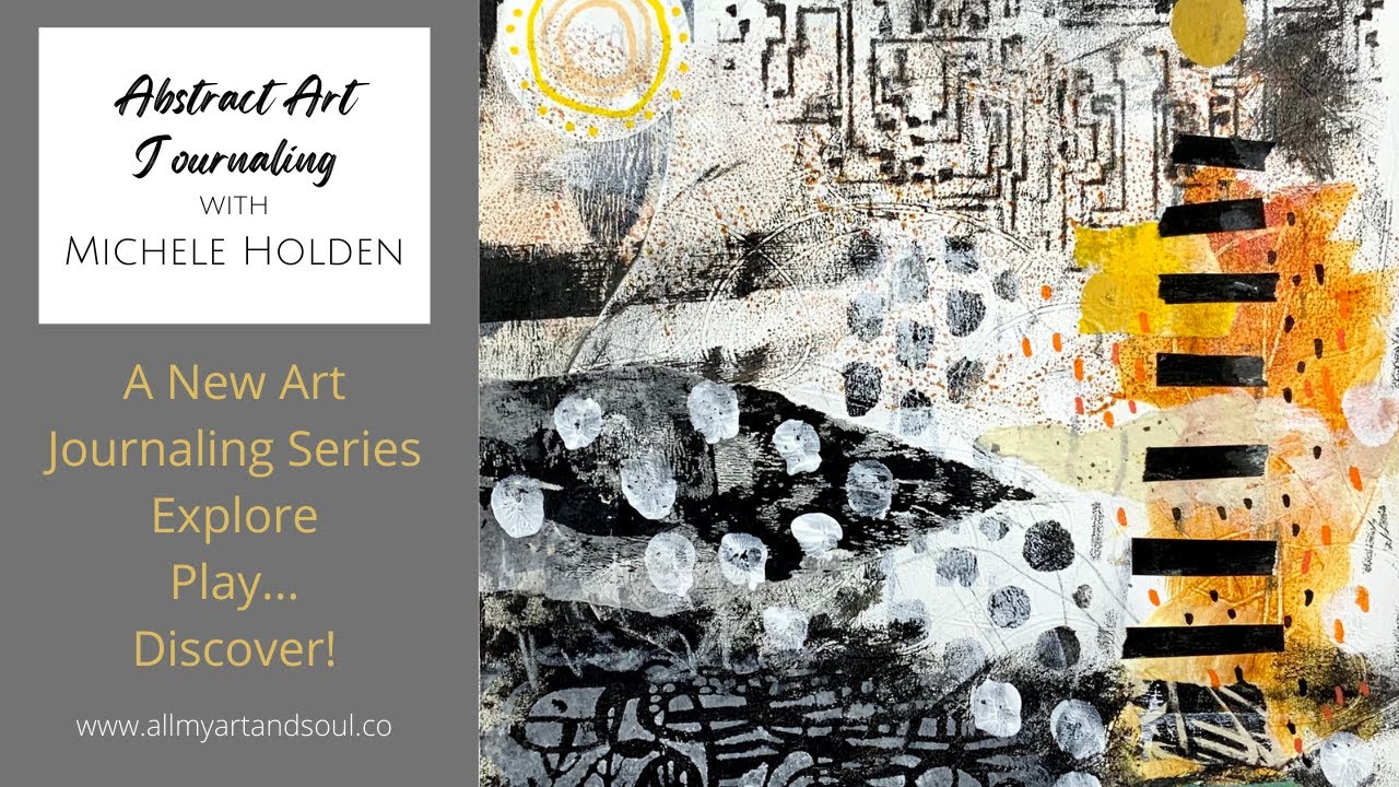 Art Journaling Ideas, Techniques & Process for Abstract Art Journal Page #3 - How to Use Layers