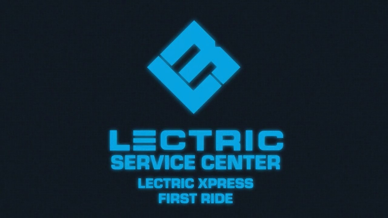 Lectric Service Center | XPress First Ride
