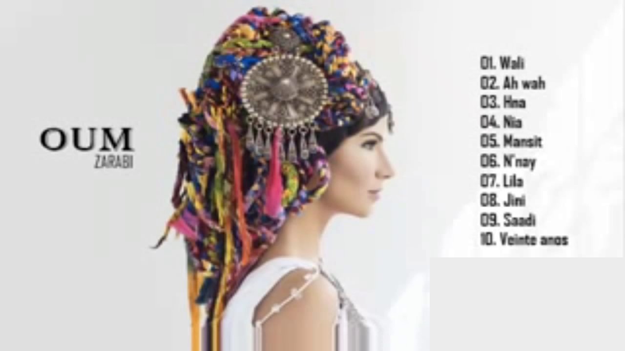 07 _ Oum - Lila / Zarabi  ( Full Album )