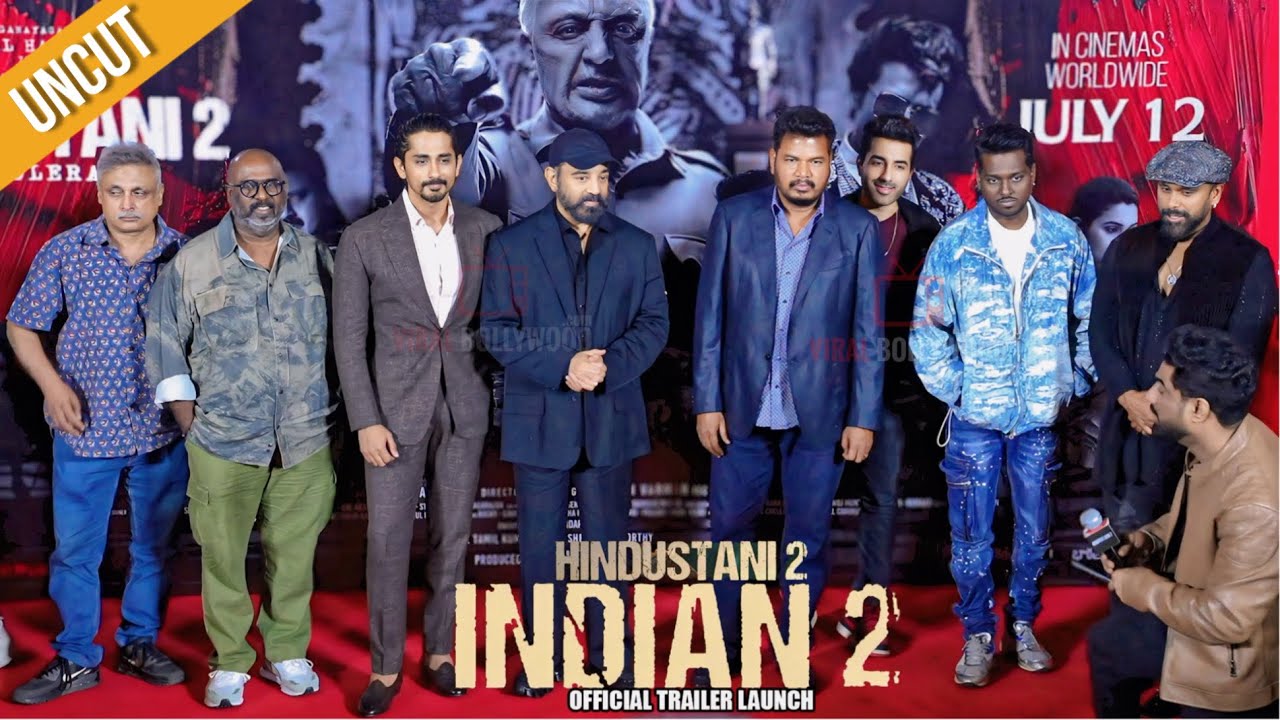 UNCUT - Hindustani 2 | Official Trailer Launch | Indian 2 | Kamal Haasan, Shankar, Siddharth, Atlee