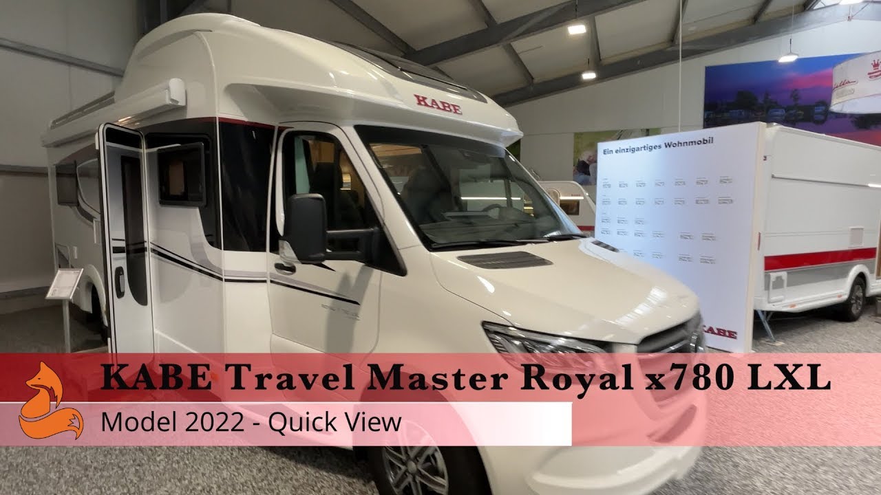 KABE Travel Master Royal x780 LXL - Modell 2022 🦊Luxus-Teilintegrierter 4k