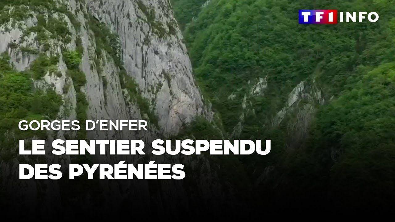 Gorges d'enfer : le sentier suspendu des Pyrénées